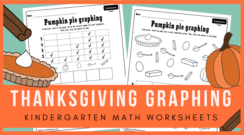 Free printable THANKSGIVING kindergarten activities for your math centers or Thanksgiving lesson plans. These Thanksgiving math kindergarten worksheets teach reading and making graphs. Add them to your FALL worksheets for kindergarten this year. #thanksgiving