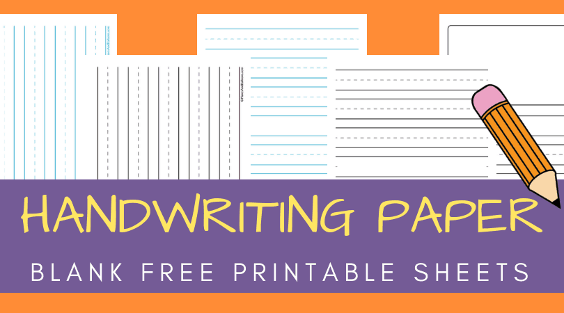 Free Printable Handwriting Paper for Handwriting Practice & Penmanship